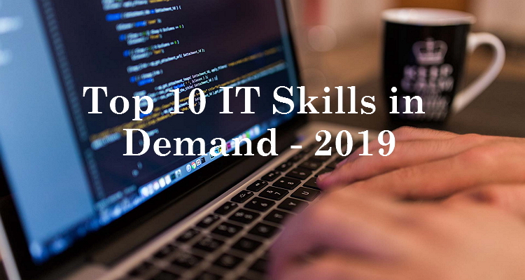 IT Skills in Demand 2019