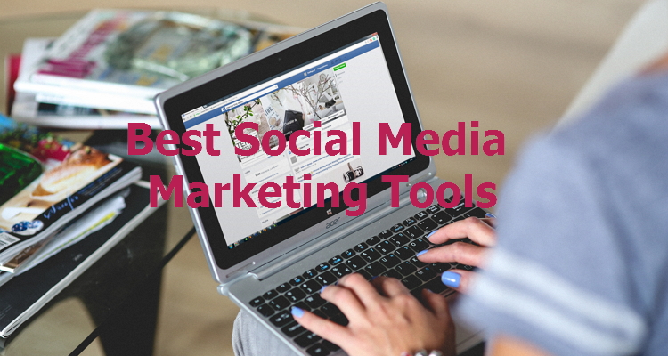 Social media marketing tools