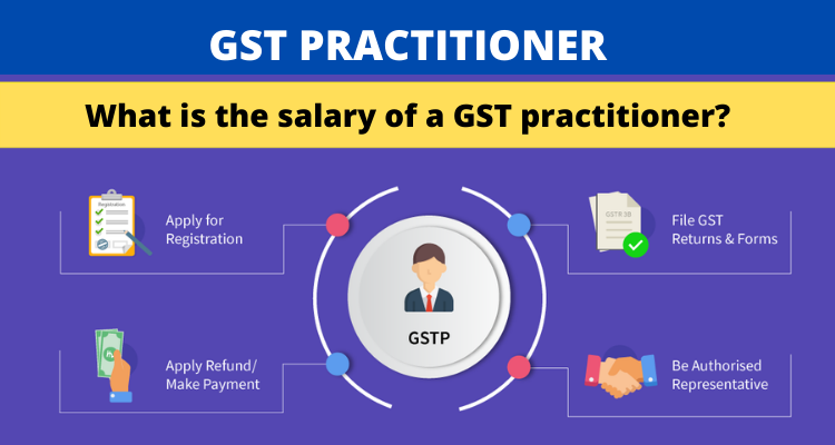 What is the salary of a GST practitioner?