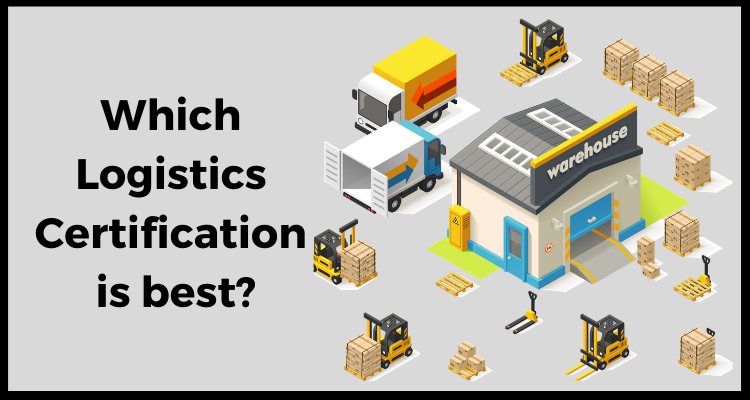 Which Logistics Certification is best?