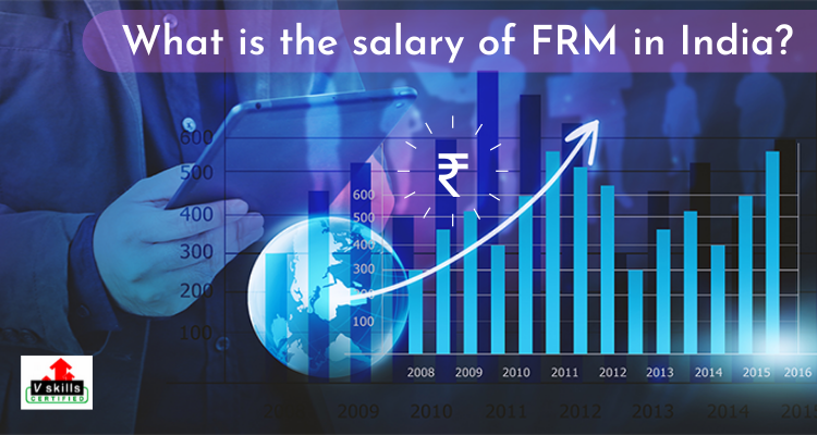 What is the salary of FRM in India?