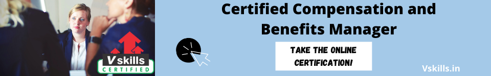 Certified Compensation and Benefits Manager online certification