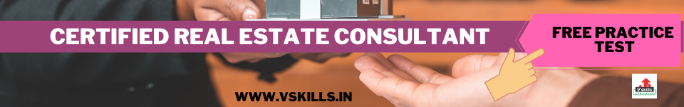 Certified Real Estate Consultant
free practice test