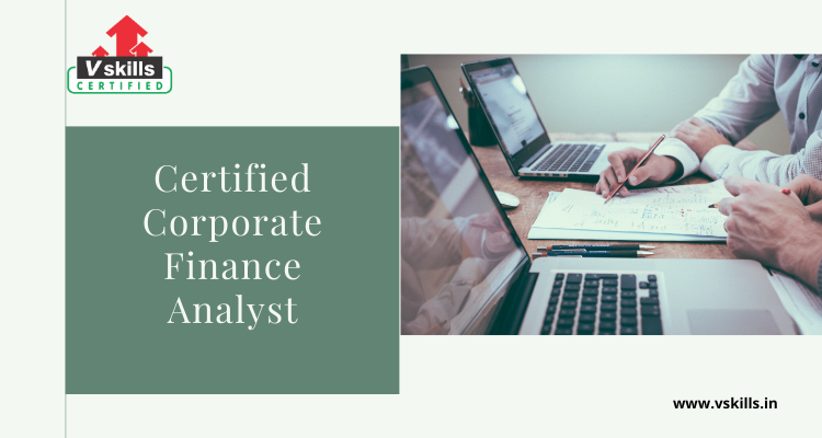 Vskills certified Coroprate Finance Analyst