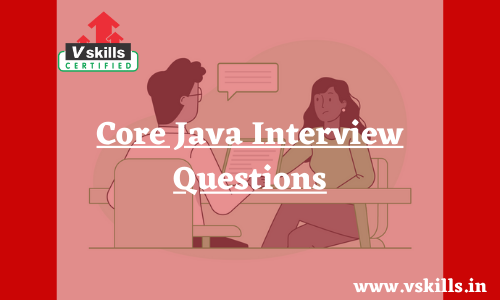 Core Java Interview questions 