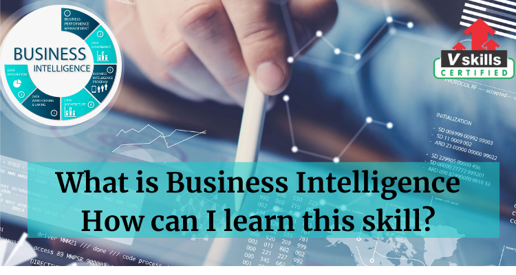 What is Business Intelligence