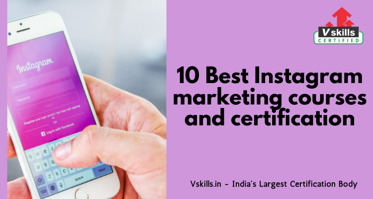 10 Best Instagram marketing courses and certification