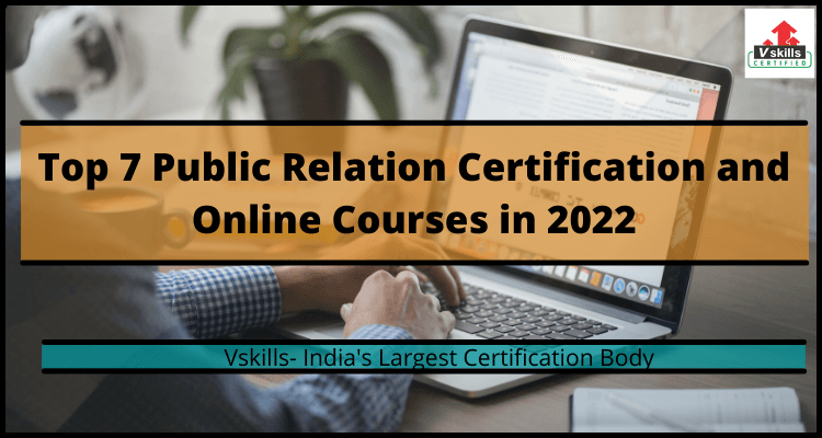 Top 7 Public Relation Certification and Online Courses in 2022