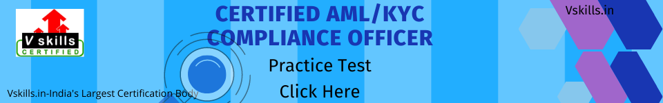 Certified AML/KYC Compliance Officer Practice Test