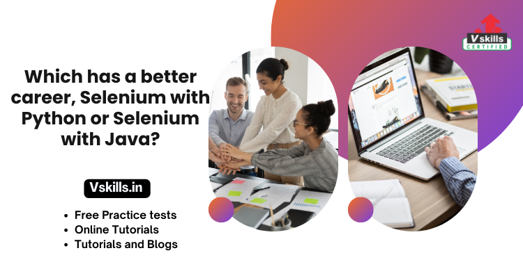 Which has a better career, Selenium with Python or Selenium with Java?