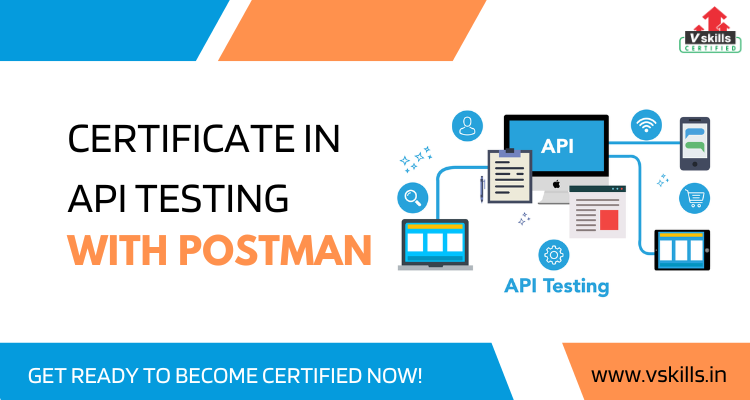 Vskills Certificate in API Testing with Postman