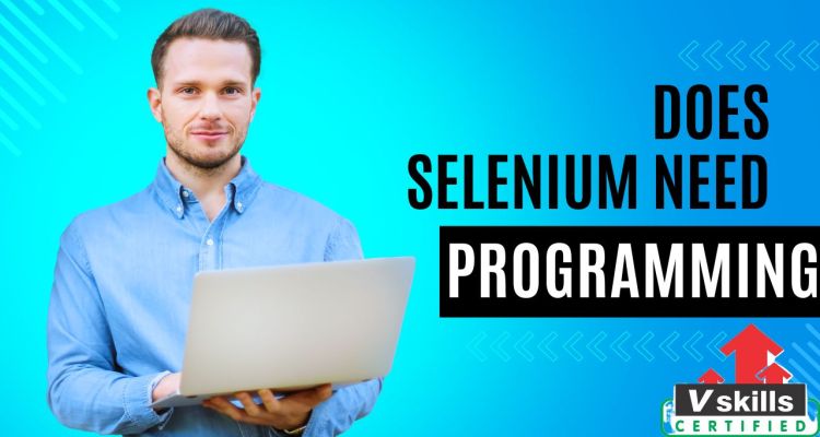 does selenium require programming a comprehensive analysis