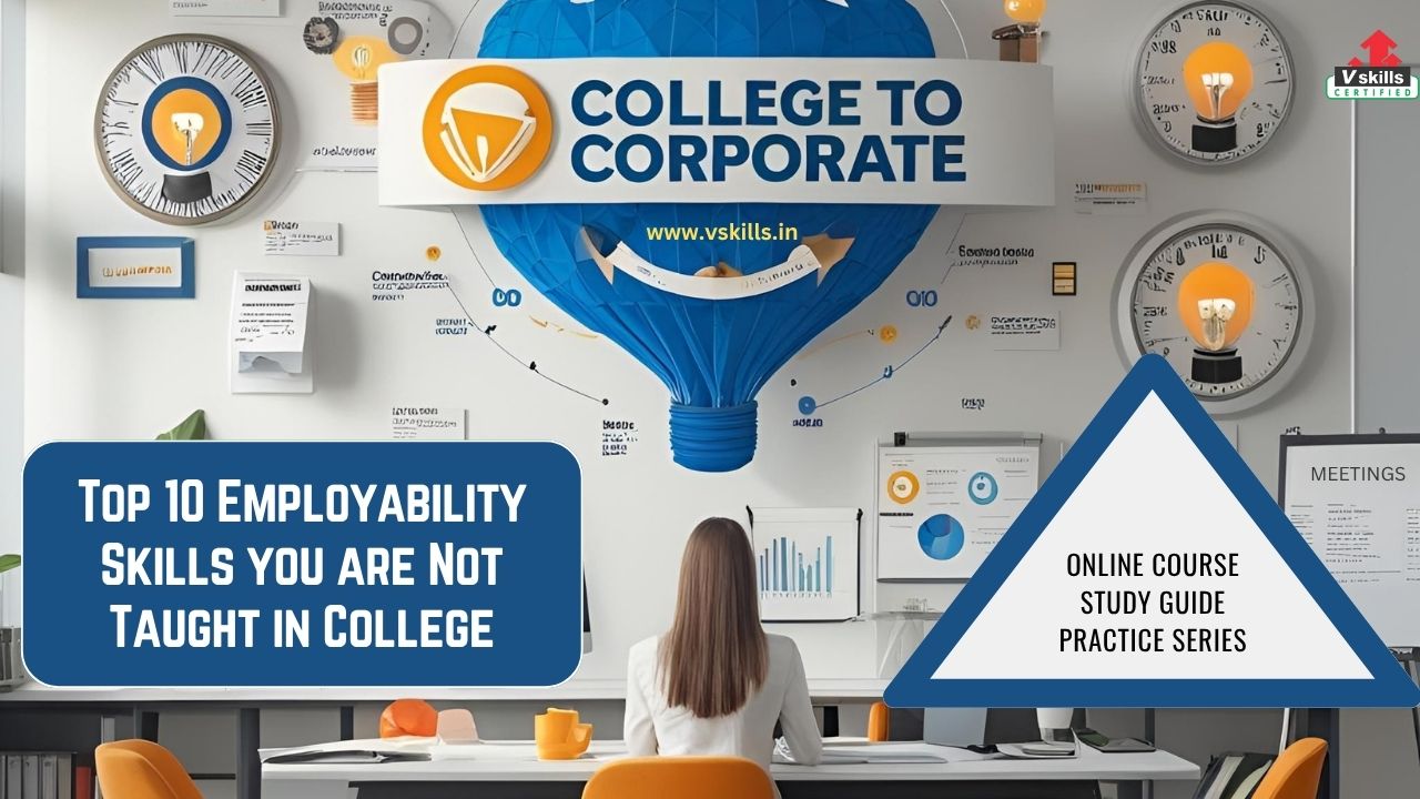 Top 10 Employability skills not taught in college