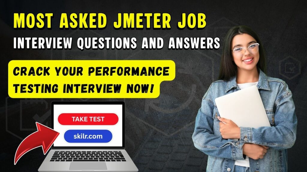Top 50 JMeter Interview Questions and Answers
