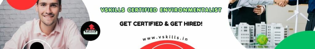 Vskills Certified Environmentalist