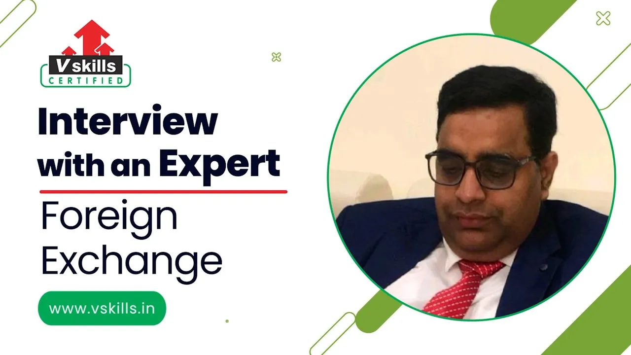 Interview with Foreign Exchange Expert - Dr Anurag Agnihotri 