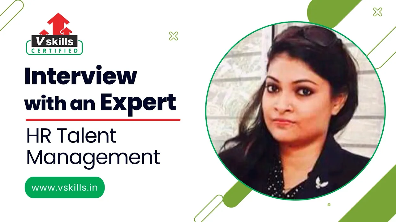 Interview with Talent Management Expert - Ms. Debalina Roy 