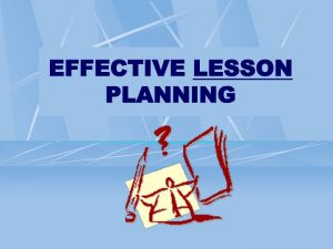 Lesson Planning and Instructional Objectives