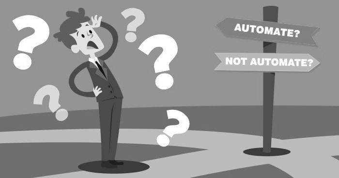 To automate or not?