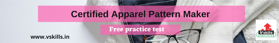 Certified Apparel Pattern Maker free practice test