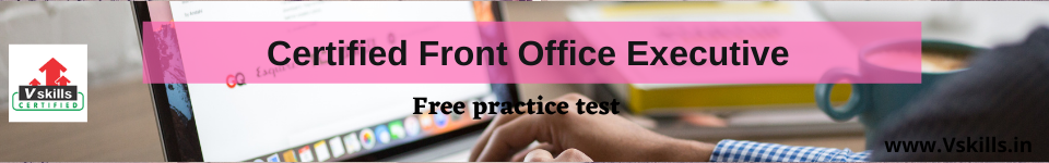 Certified Front Office Executive free practice test