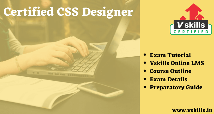 Certified CSS Designer Online Tutorial