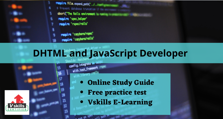 DHTML and JavaScript Developer  study guide