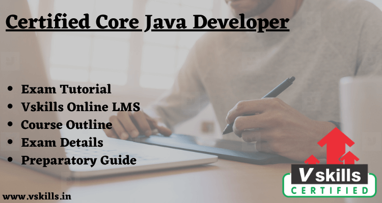 Vskills Certified Core Java Developer course outline