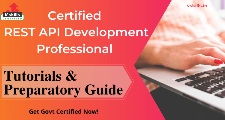 Certified REST API Development Professional tutorial and preparatory guide