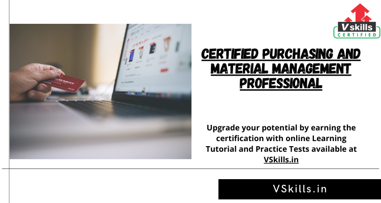 Certified Purchasing and Material Management Professional tutorial