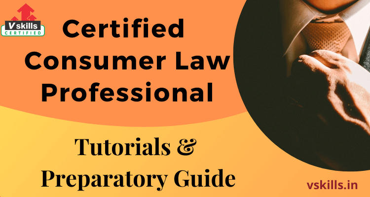Certified Consumer Law Professional tutorials and preparatory guide
