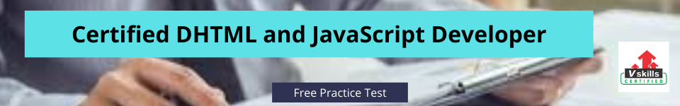 DHTML and JavaScript Developer free practice test