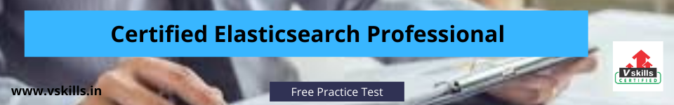 Certified Elasticsearch Professional free practice test