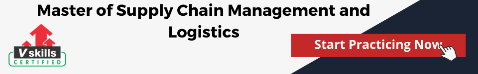 Master of Supply Chain Management and Logistics Practice Tests