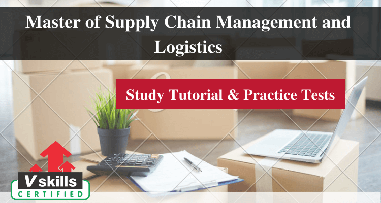Master of Supply Chain Management and Logistics Tutorials