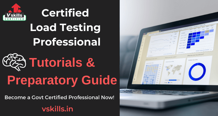 Certified Load Testing Professional Online Tutorial