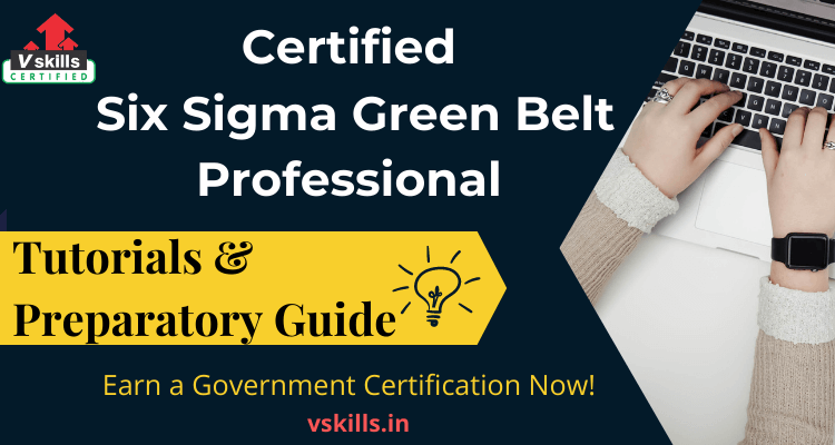 Certified Six Sigma Green Belt Professional Online tutorial 