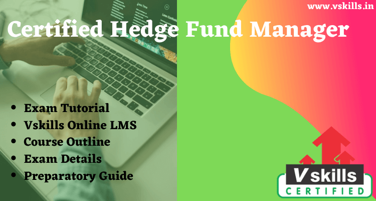 Certified Hedge Fund Manager Online Tutorial