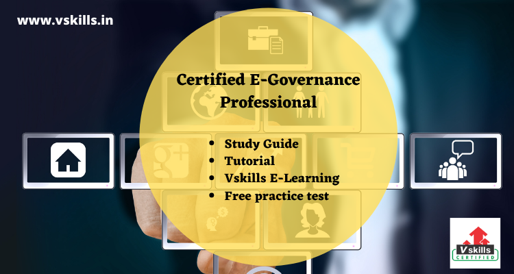 Certified E-Governance Professional study guide