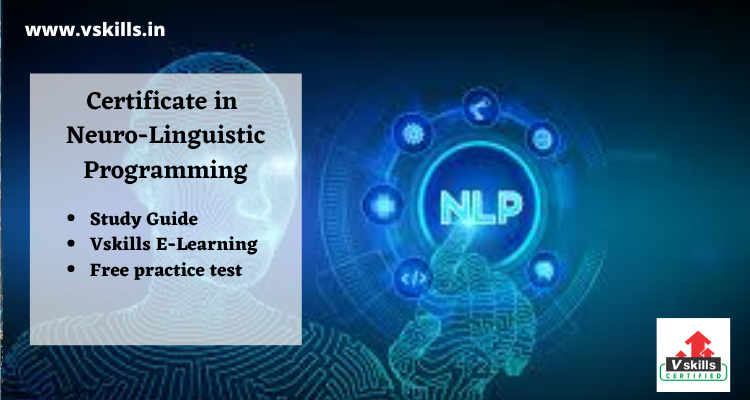 Certificate in Neuro-Linguistic Programming Online Tutorial