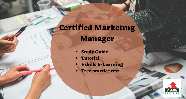 Certified Marketing Manager study guide