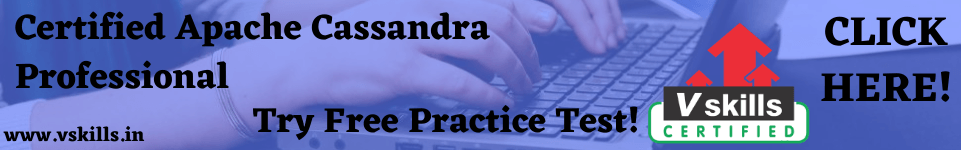 Certified Apache Cassandra Professional practice test