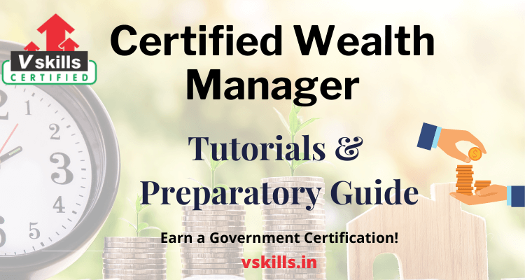 Certified Wealth Manager Online Tutorial