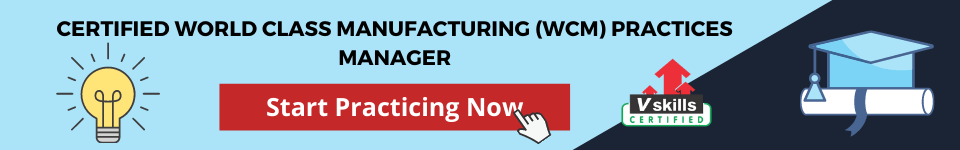 Certified World Class Manufacturing (WCM) Practices Manager - Tutorial