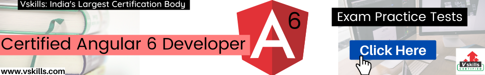 Certified Angular 6 Developer practice tests