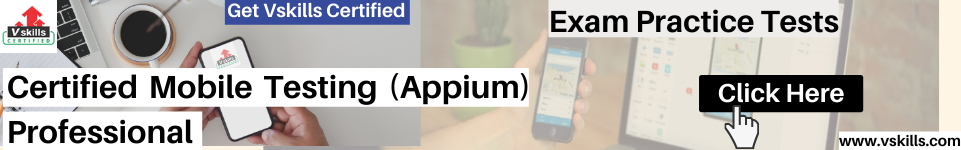 Certified Mobile Testing (Appium) Professional free practice tests