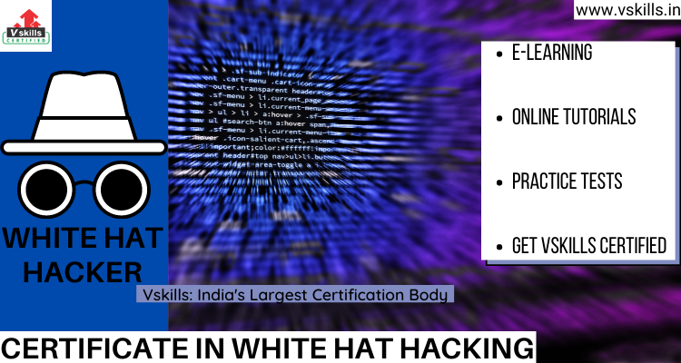 Certificate in White Hat Hacking Online tutorial