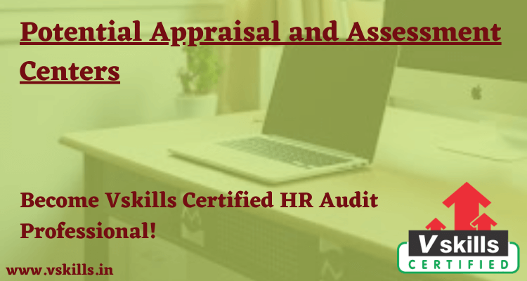 Potential Appraisal and Assessment Centers