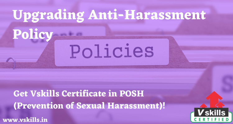 Upgrading Anti-Harassment Policy