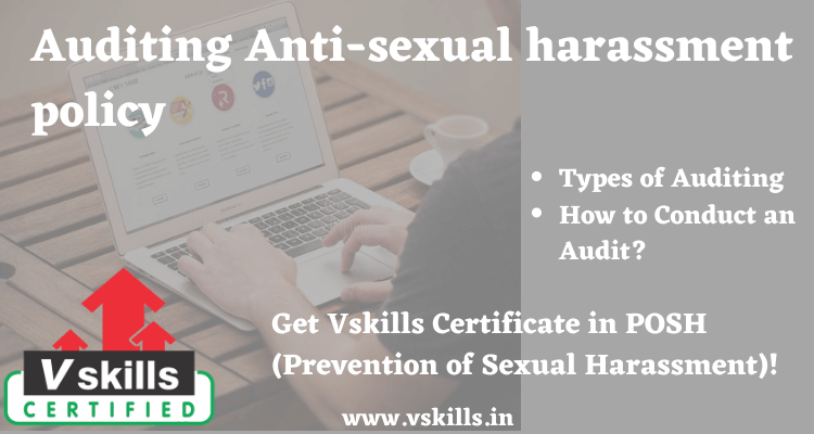 Auditing Anti-sexual harassment policy